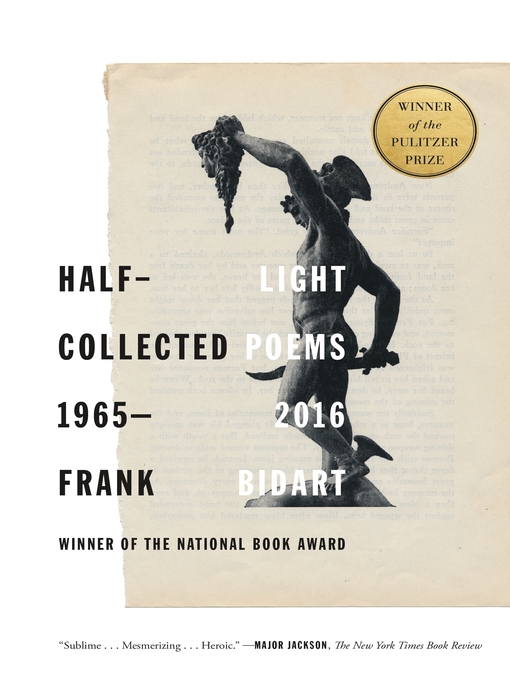 Title details for Half-light by Frank Bidart - Wait list